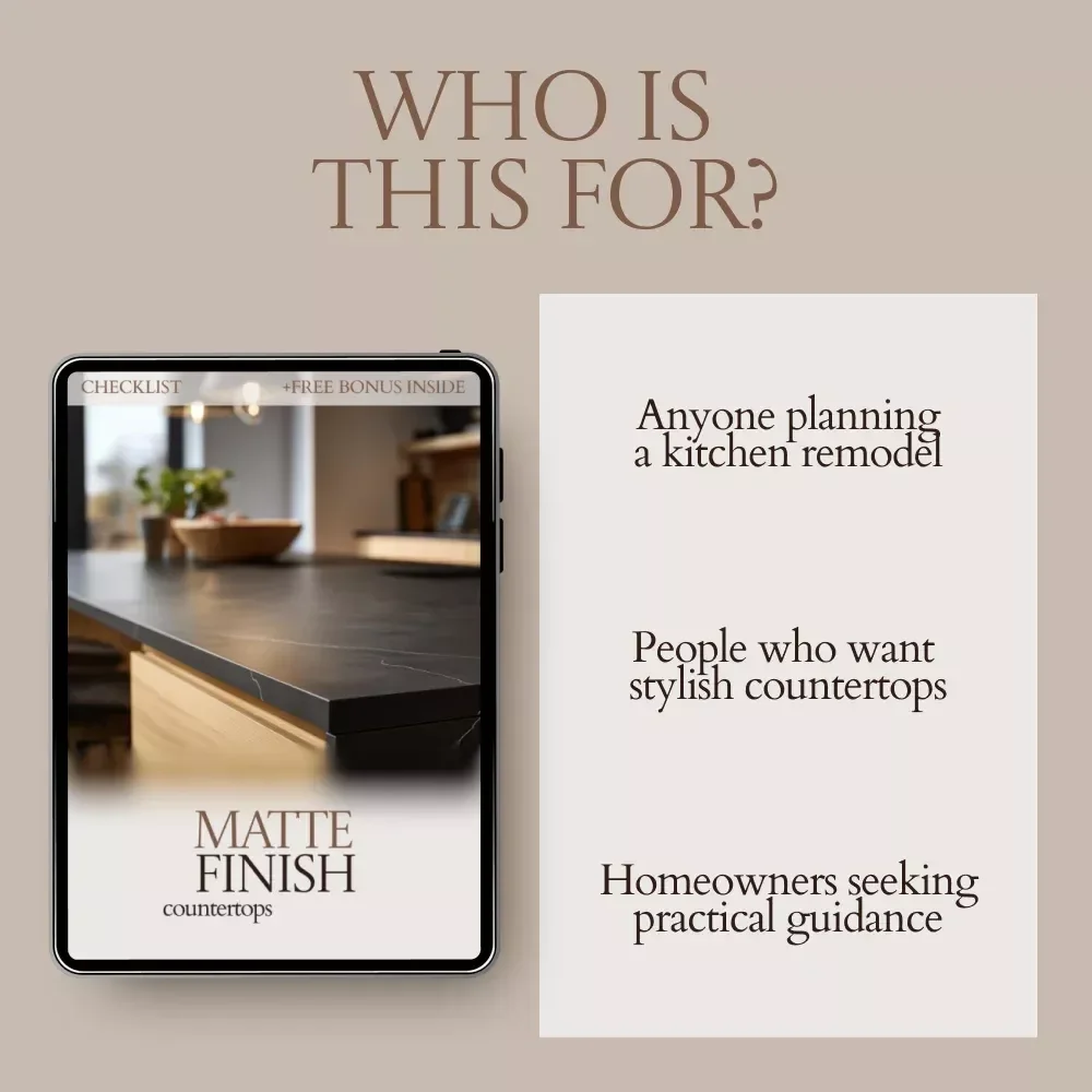 Matte Finish Countertops Checklist – Ultimate Guide for Choosing, Installing, and Maintaining Matte Finish Countertops
