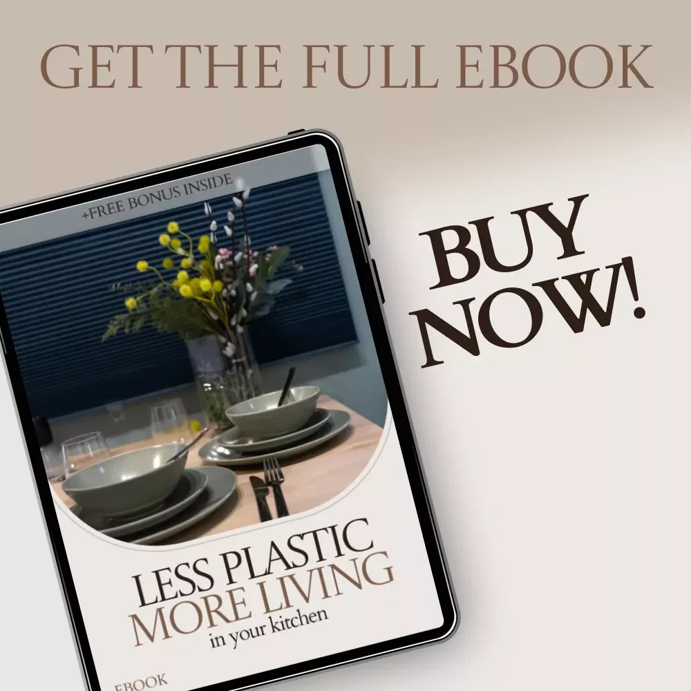 Less Plastic More Living in Your Kitchen – A Practical Guide on how to reduce single use plastic in kitchen | Eco-Friendly Living eBook, Low Waste Kitchen Tips, Sustainable Home Checklist