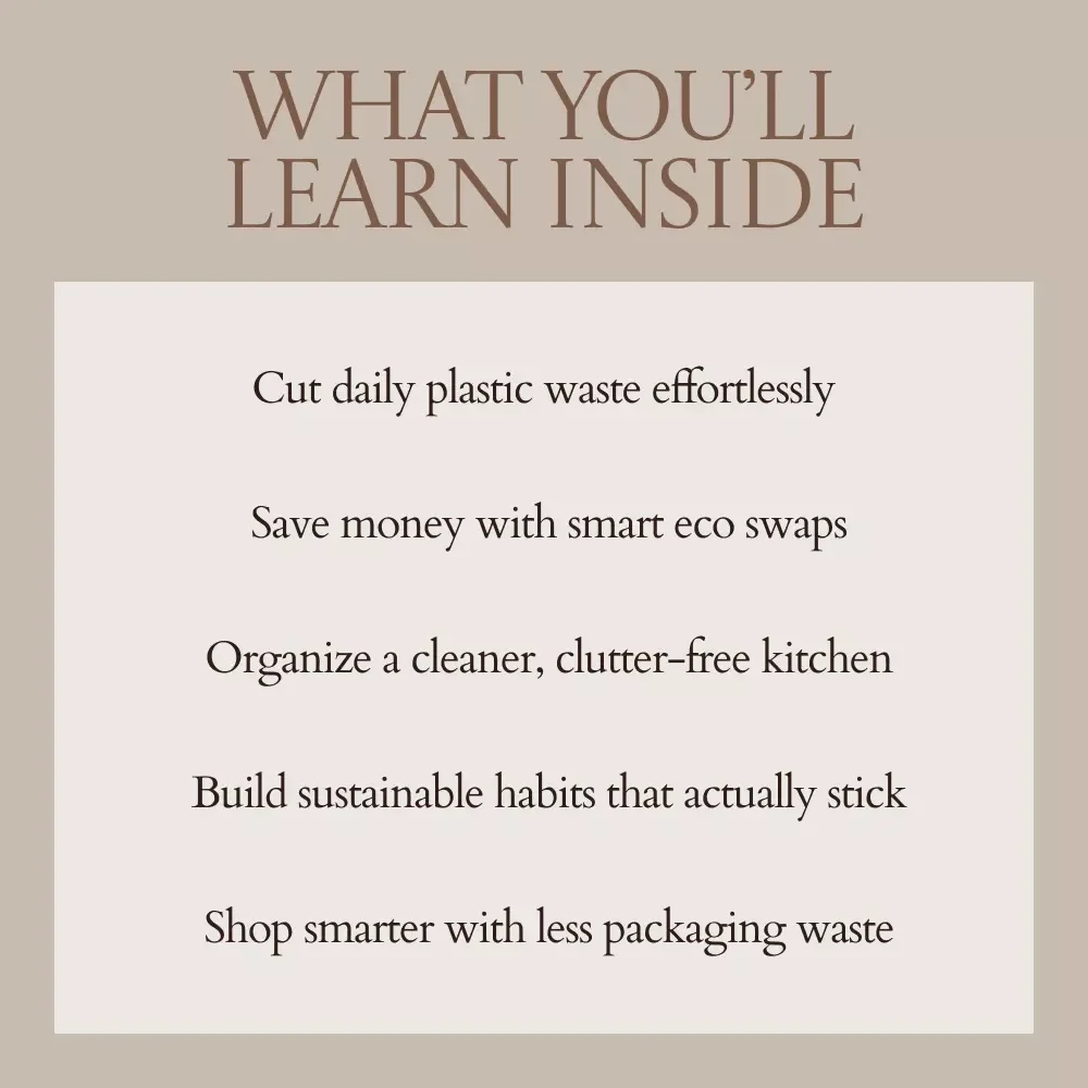 Less Plastic More Living in Your Kitchen – A Practical Guide on how to reduce single use plastic in kitchen | Eco-Friendly Living eBook, Low Waste Kitchen Tips, Sustainable Home Checklist