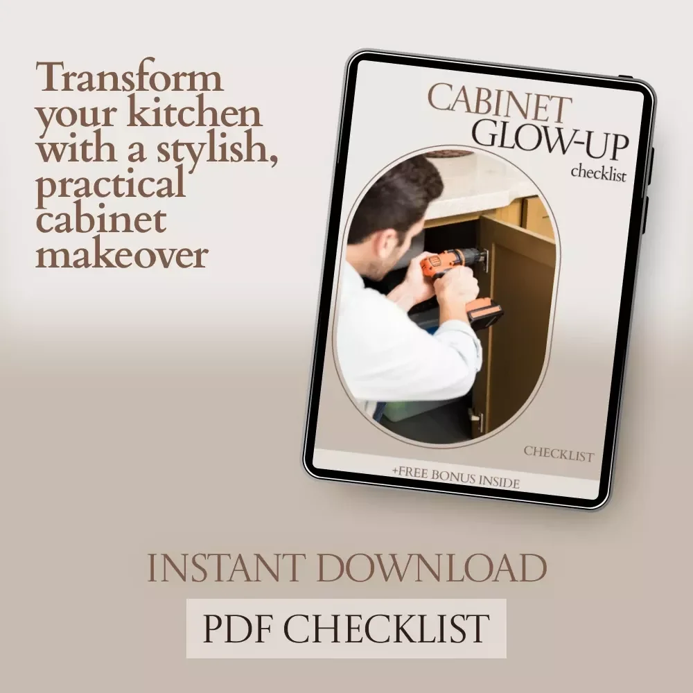 Cabinet Glow-Up Checklist: Ultimate Guide to Kitchen Cabinet Refacing Ideas for a Stunning Makeover