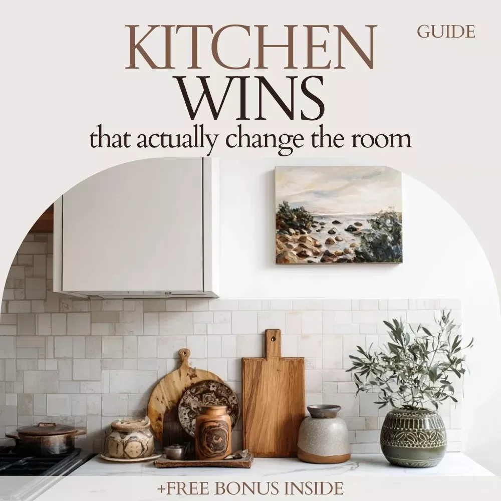 Kitchen Wins That Actually Change the Room: DIY Kitchen Upgrades Guide