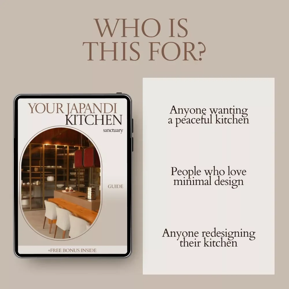 Your Japandi Kitchen Sanctuary – Japandi Style Kitchen Guide, Minimalist Kitchen Design eBook, Scandinavian Japanese Kitchen Checklist & Layout Planner