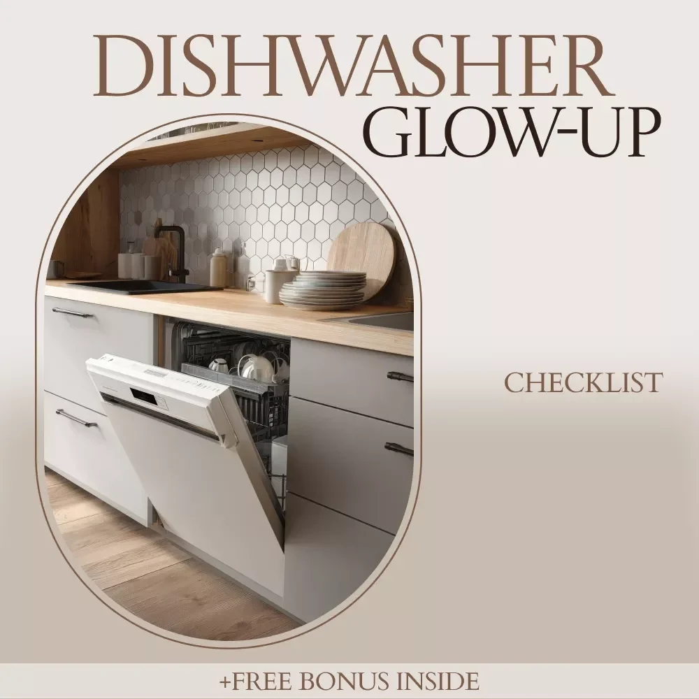 Dishwasher Glow-Up: The Ultimate Checklist to Clean Your Dishwasher Like a Pro