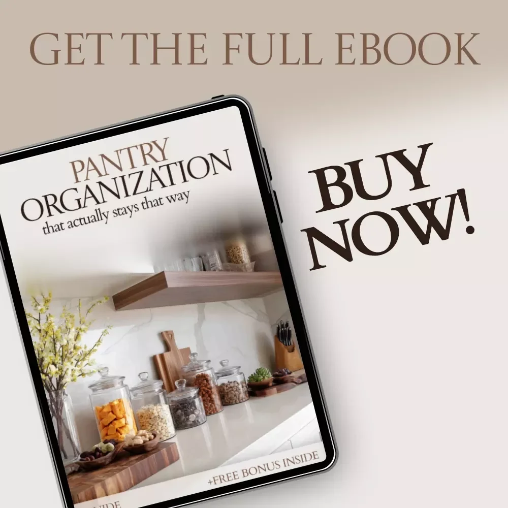 Pantry Organization That Actually Stays That Way – Clear Container System Guide, Pantry Organization with Clear Containers eBook, Declutter Checklist & Storage Strategy