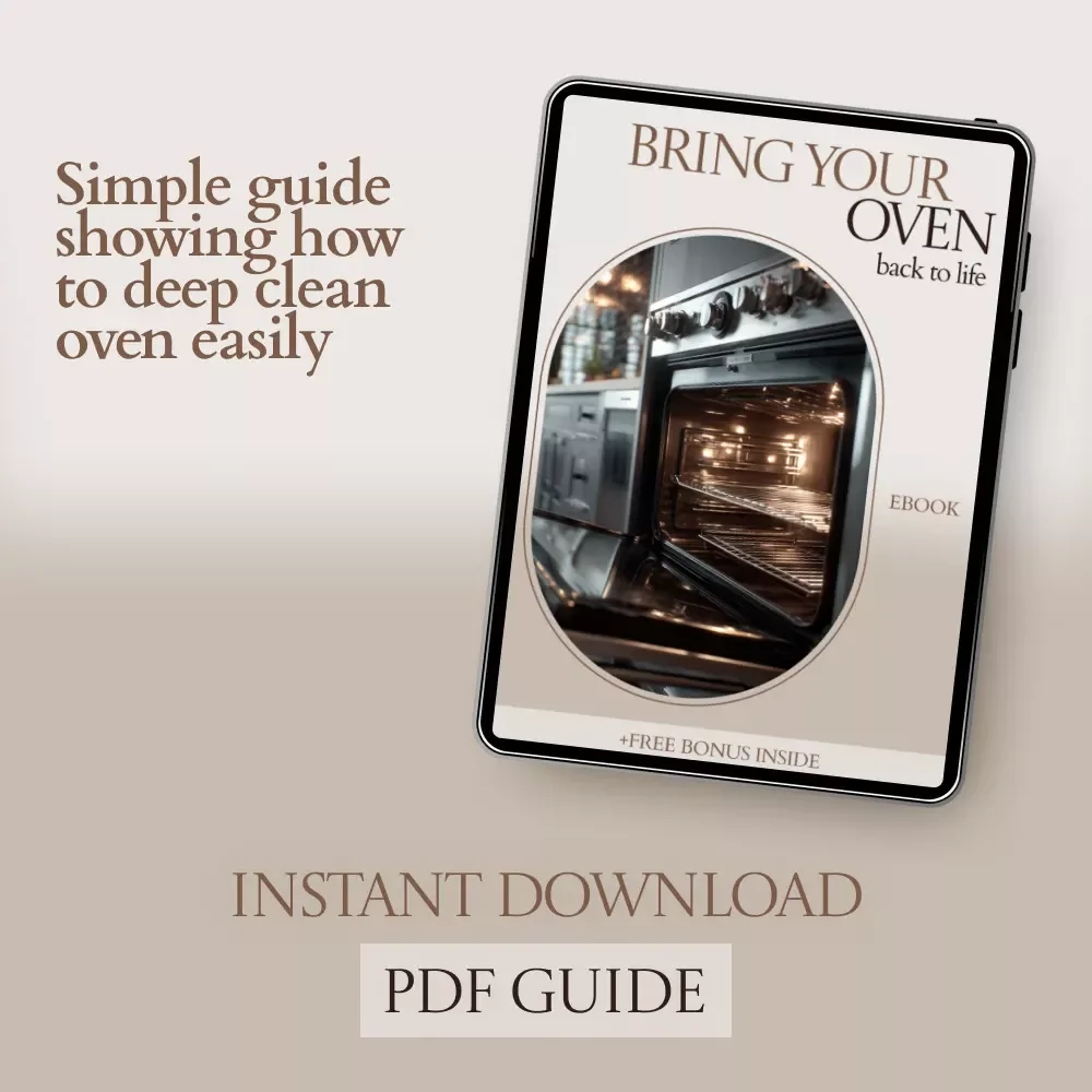 Bring Your Oven Back to Life – The Ultimate Guide on How to Deep Clean Oven | Step-by-Step Cleaning eBook, Kitchen Cleaning Checklist, Home Care Digital Download