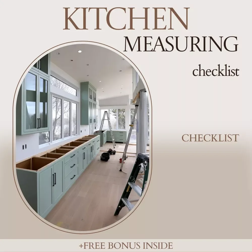 Kitchen Measuring Checklist – How to Measure for Kitchen Cabinets Guide, Printable Kitchen Planning Checklist, Cabinet Measurement Planner, Remodel Prep Tool