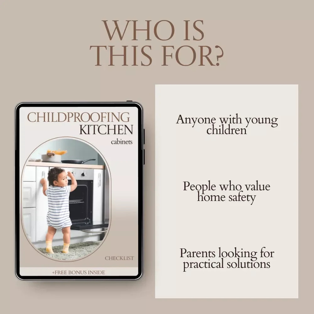 Childproofing Kitchen Cabinets: Easy Checklist for Parents and Caregivers