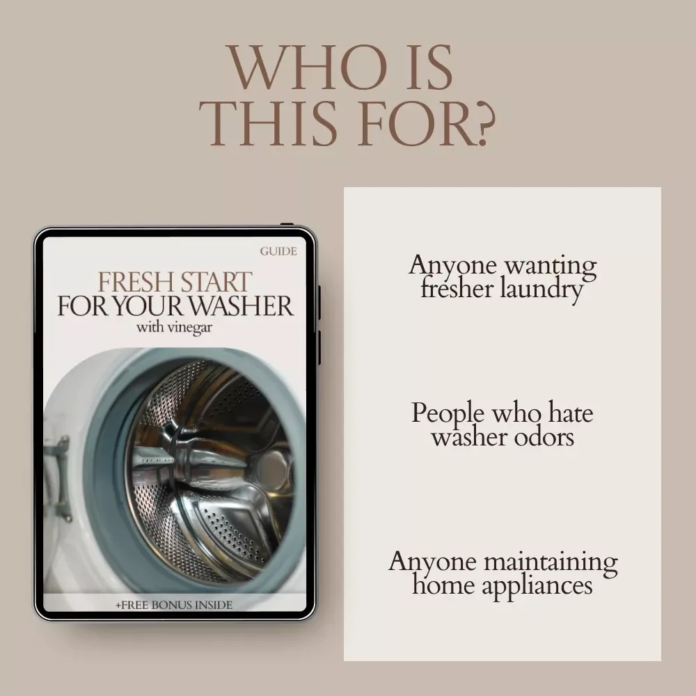 Fresh Start for Your Washer With Vinegar | Washing Machine Drum Cleaning with Vinegar Guide | Easy Step-by-Step Cleaning & Maintenance eBook