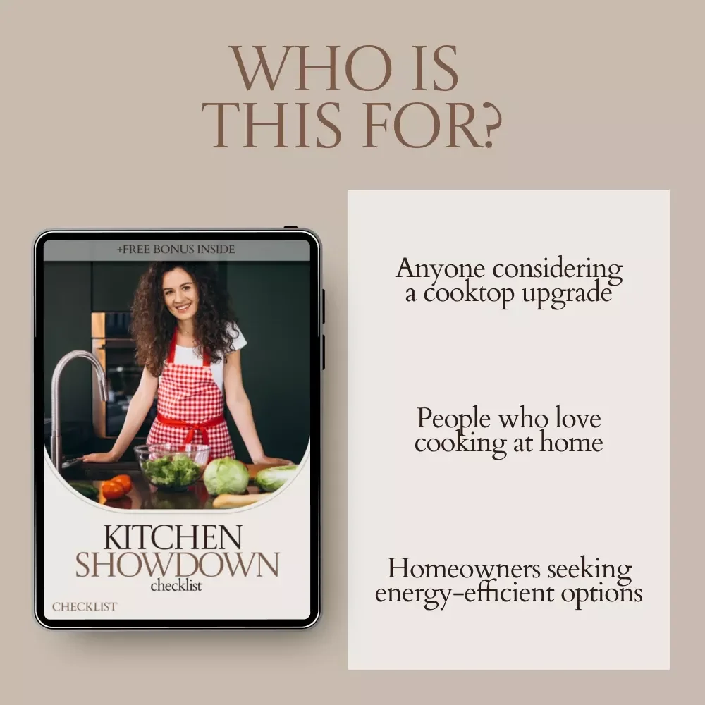 Kitchen Showdown Checklist: Induction Cooktop vs Gas – The Ultimate Guide for Choosing Your Perfect Cooking Style