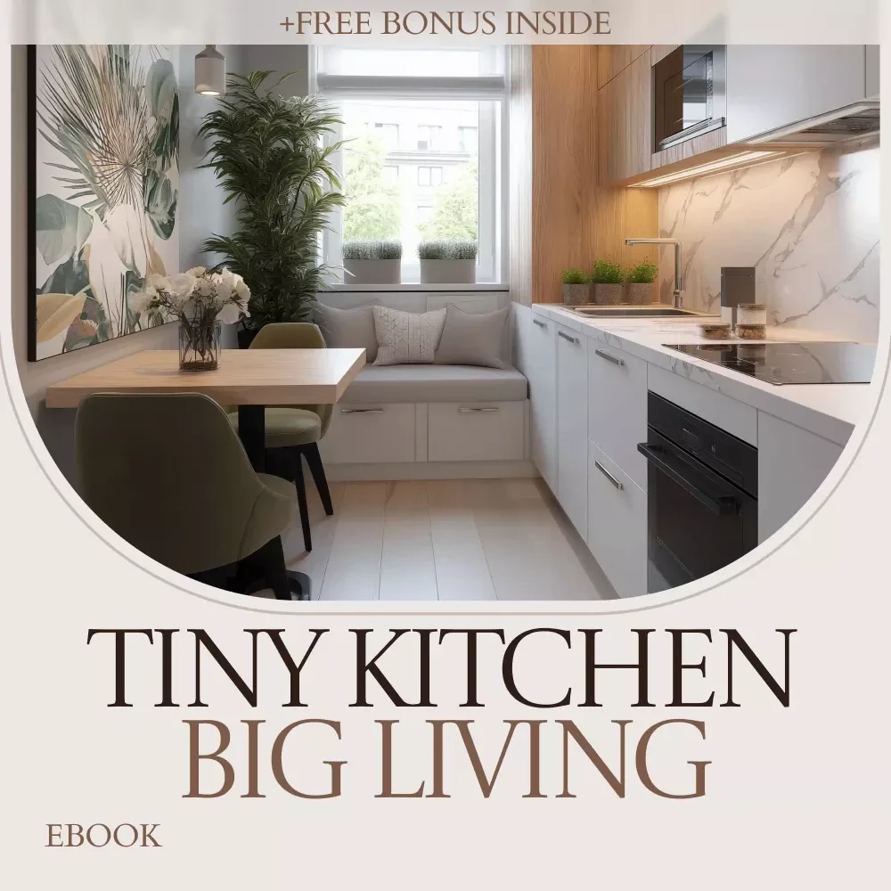 Tiny Kitchen Big Living – Small Apartment Kitchen Ideas eBook, Space-Saving Layout Guide, Smart Storage Solutions, Budget-Friendly Kitchen Makeover Checklist