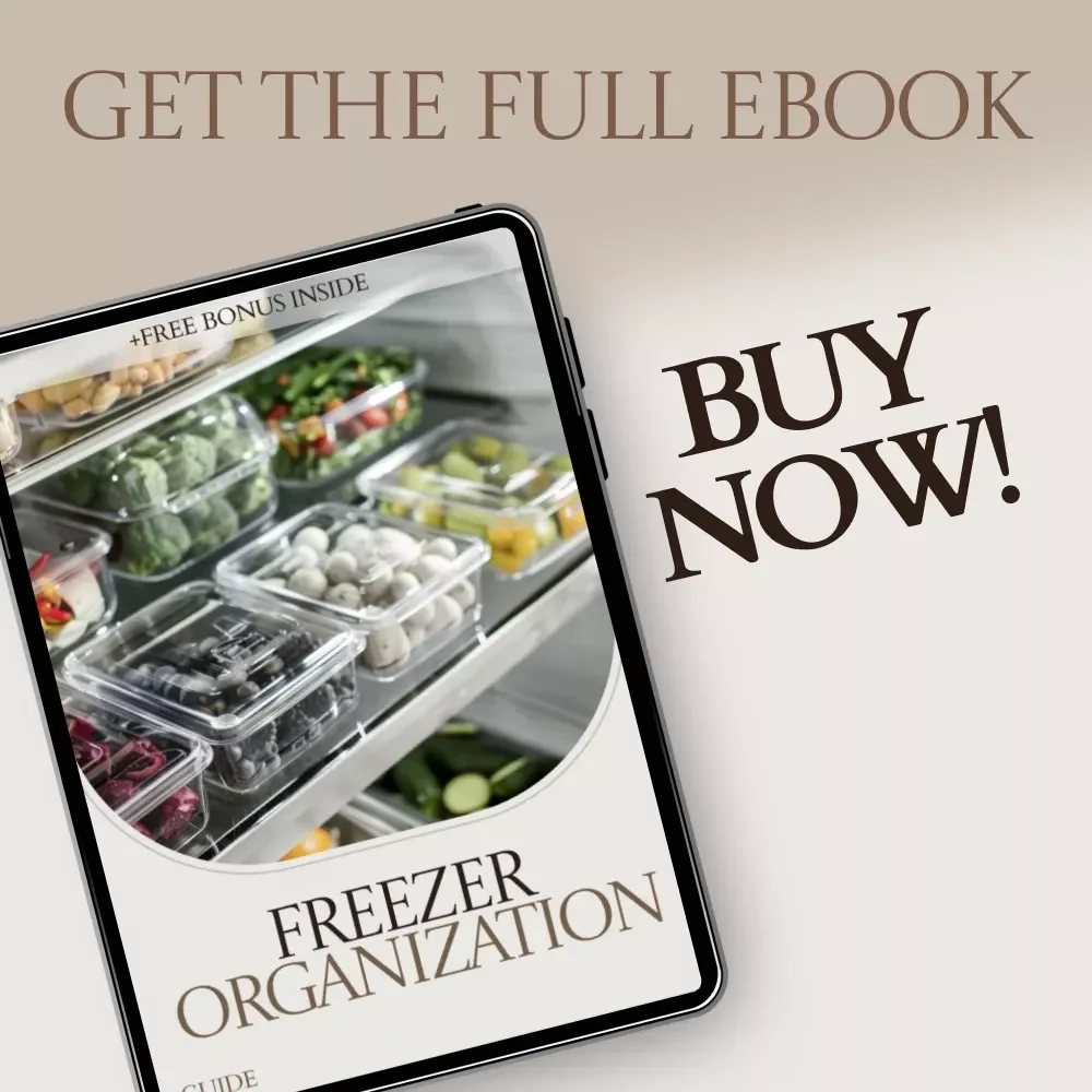 Freezer Organization Guide – Smart Freezer Organization Ideas, Storage Systems & Zero-Waste Freezer Checklist eBook