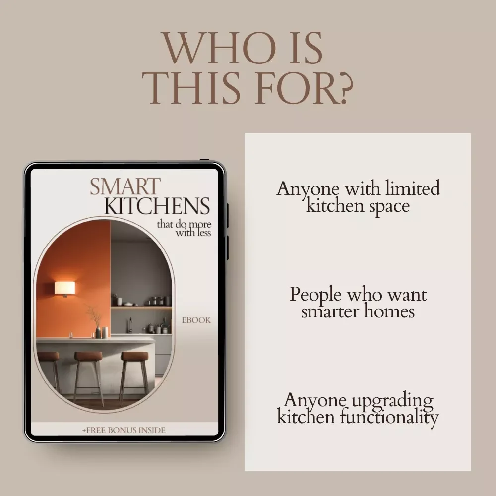 Smart Kitchens That Do More With Less – Multi Functional Kitchen Furniture Guide, Space Saving Kitchen Design eBook, Modern Kitchen Layout & Storage Solutions
