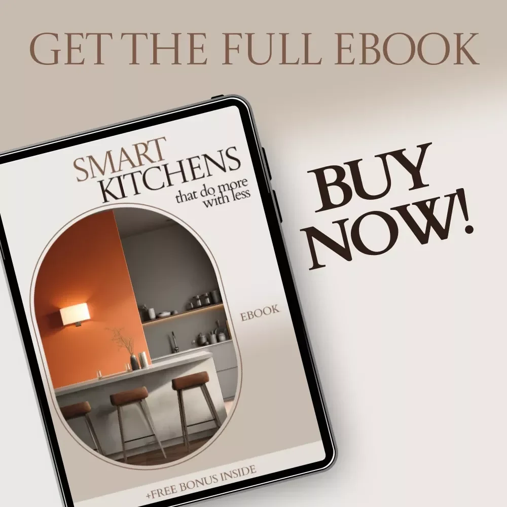 Smart Kitchens That Do More With Less – Multi Functional Kitchen Furniture Guide, Space Saving Kitchen Design eBook, Modern Kitchen Layout & Storage Solutions