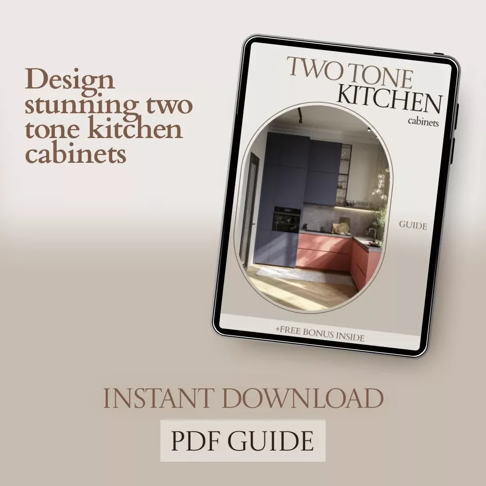 Two Tone Kitchen Cabinets Guide | Modern Kitchen Design eBook, Color Combinations, Layout Ideas, Styling Tips, Digital Download for Home Renovation