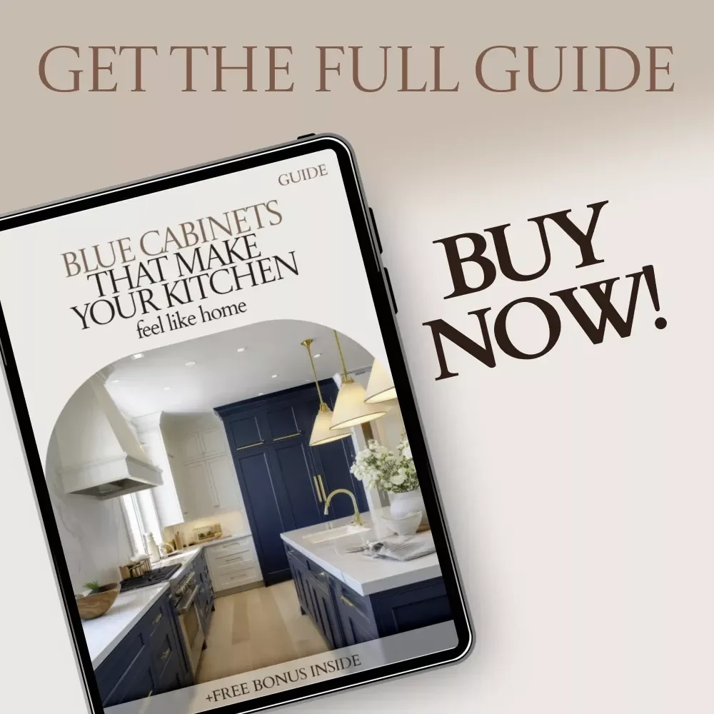 Blue Cabinets That Make Your Kitchen Feel Like Home – A Complete Guide with Blue Kitchen Cabinets Ideas for Stylish, Timeless Interiors