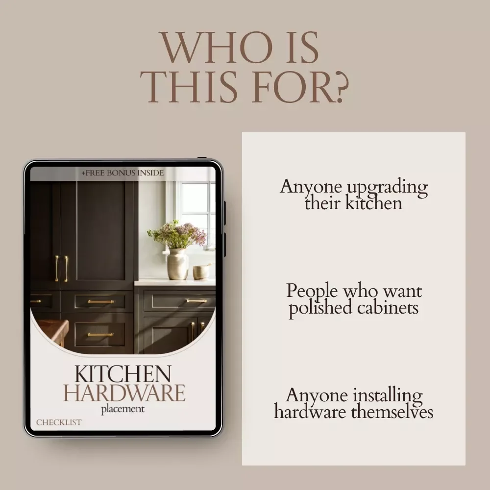 Kitchen Hardware Placement Checklist – Kitchen Cabinet Hardware Placement Guide, Cabinet Knob & Pull Positioning Template, DIY Kitchen Upgrade Planner, Instant Download