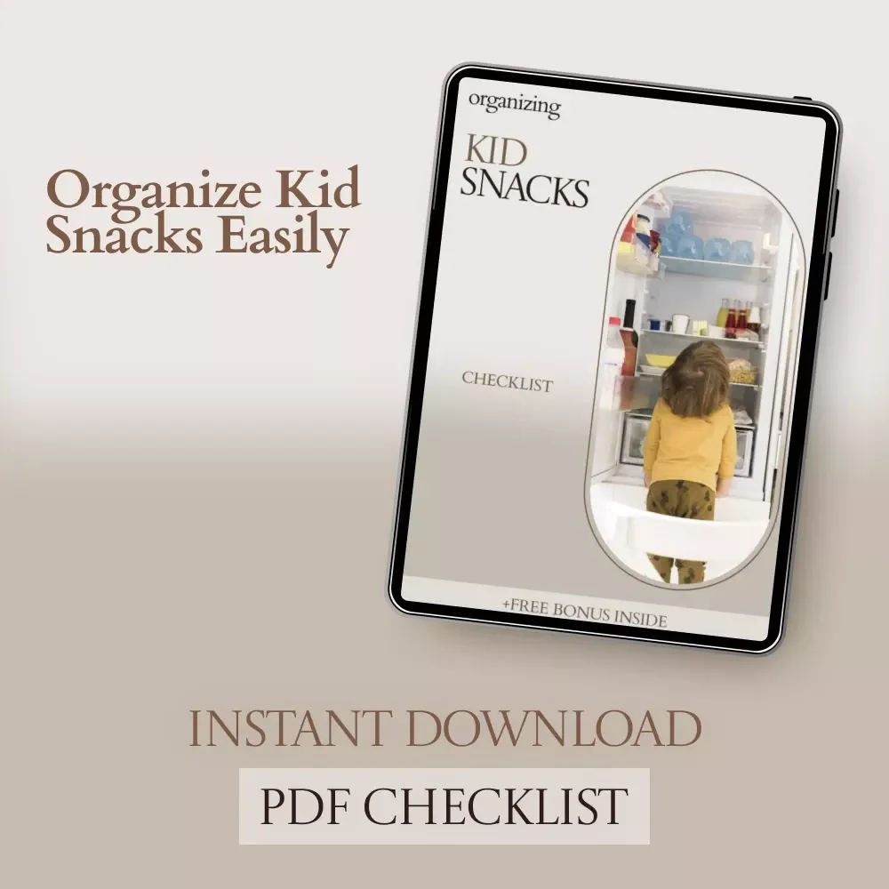 Organizing Kid Snacks Checklist – How to Organize Kid Snacks for Busy Families, Printable Snack System Guide, Kids Pantry Organization Tool
