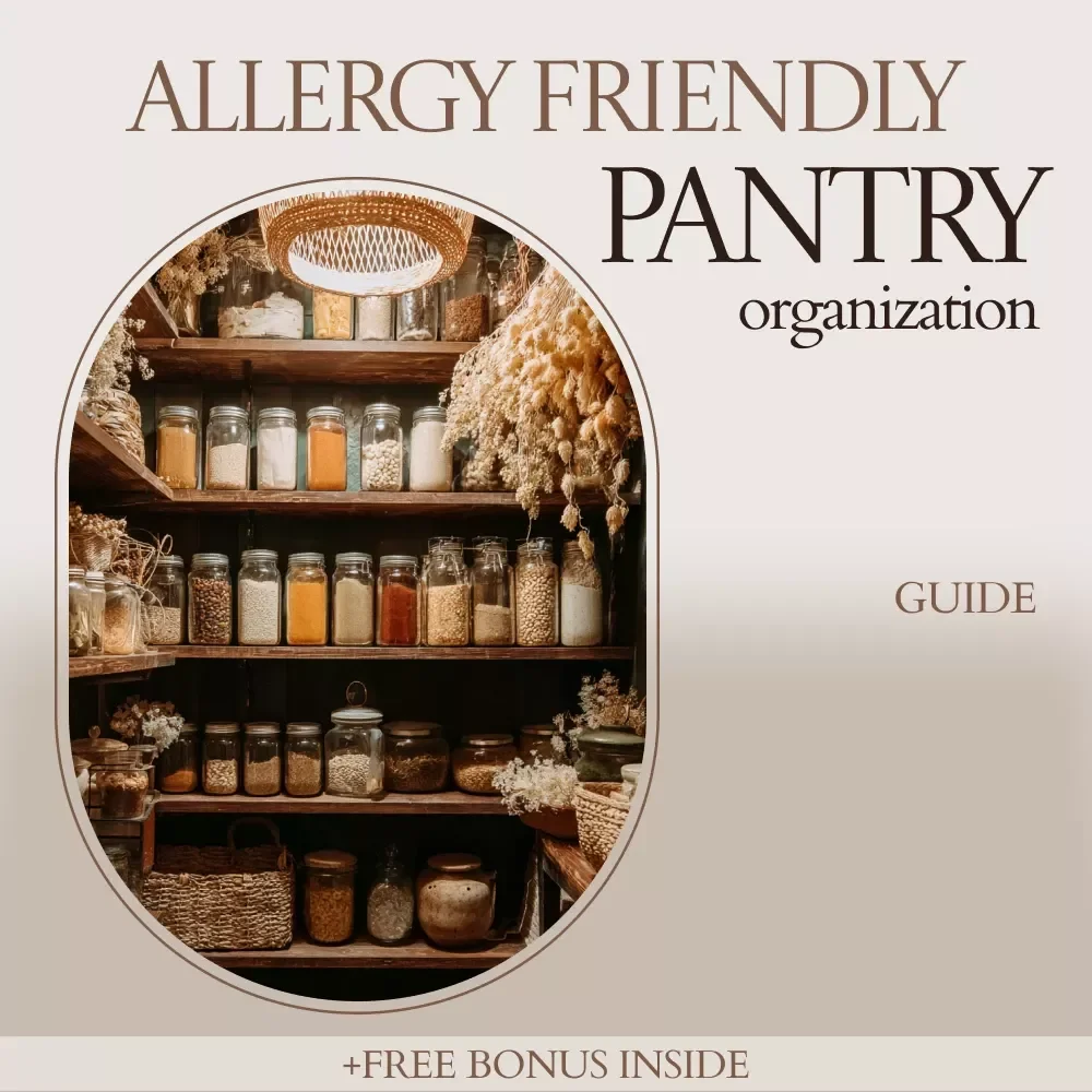Allergy Friendly Pantry Guide | Allergy Friendly Pantry Organization eBook, Safe Food Storage Checklist, Allergen-Free Kitchen Setup Planner, Digital Download