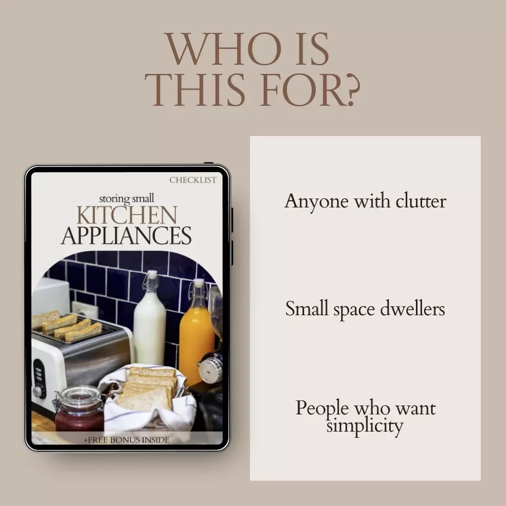 Storing Small Kitchen Appliances Checklist | How to Store Small Appliances Guide | Kitchen Organization Printable, Declutter Your Countertops, Smart Storage System