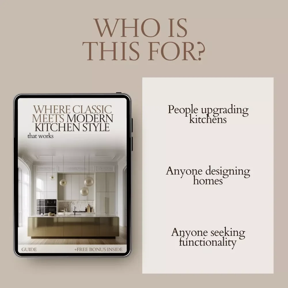 Where Classic Meets Modern Kitchen Style That Works | Transitional Kitchen Design eBook Guide | Timeless Kitchen Planning, Layout, Lighting & Decor Checklist