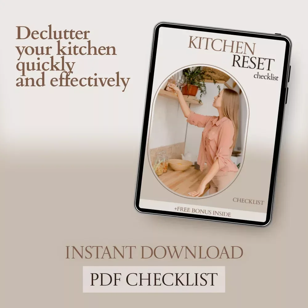 Kitchen Reset: Ultimate Kitchen Declutter Tips Checklist for a Streamlined, Stress-Free Space