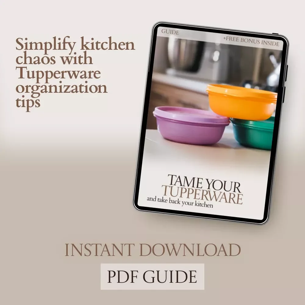 Tame Your Tupperware and Take Back Your Kitchen: The Ultimate Guide to Organizing Your Tupperware Collection