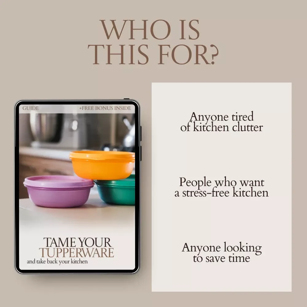 Tame Your Tupperware and Take Back Your Kitchen: The Ultimate Guide to Organizing Your Tupperware Collection