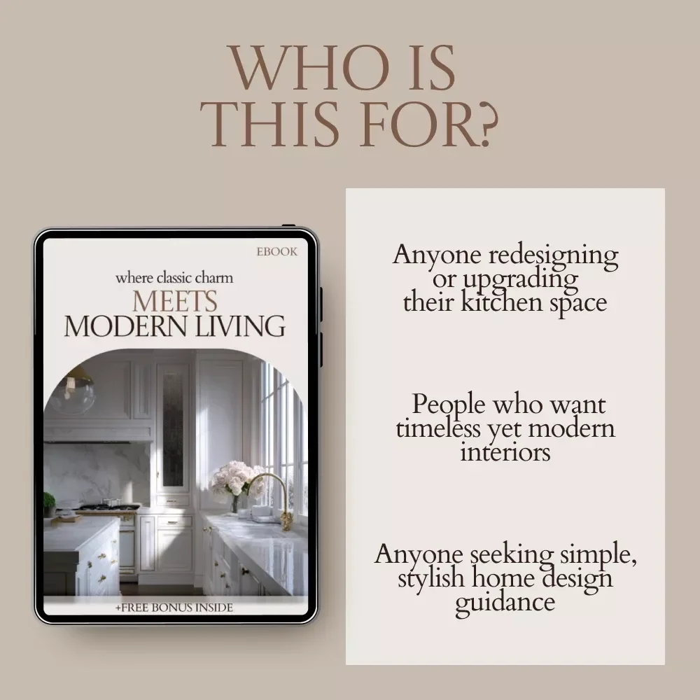 Where Classic Charm Meets Modern Living – Traditional Kitchen with Modern Touches eBook Guide, Timeless Design Ideas, Kitchen Layout, Materials & Styling Checklist