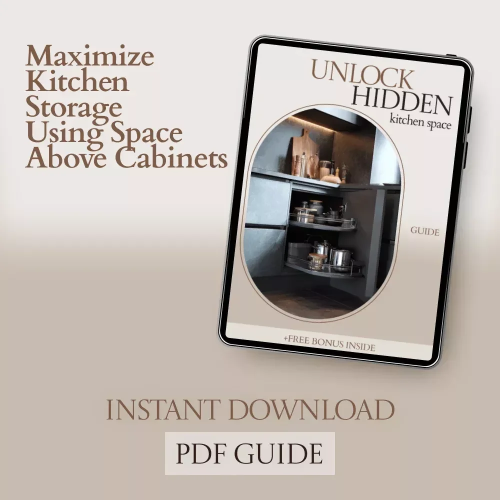 Unlock Hidden Kitchen Space: A Complete Guide on How to Add Storage Above Cabinets for a Clutter-Free, Organized Kitchen
