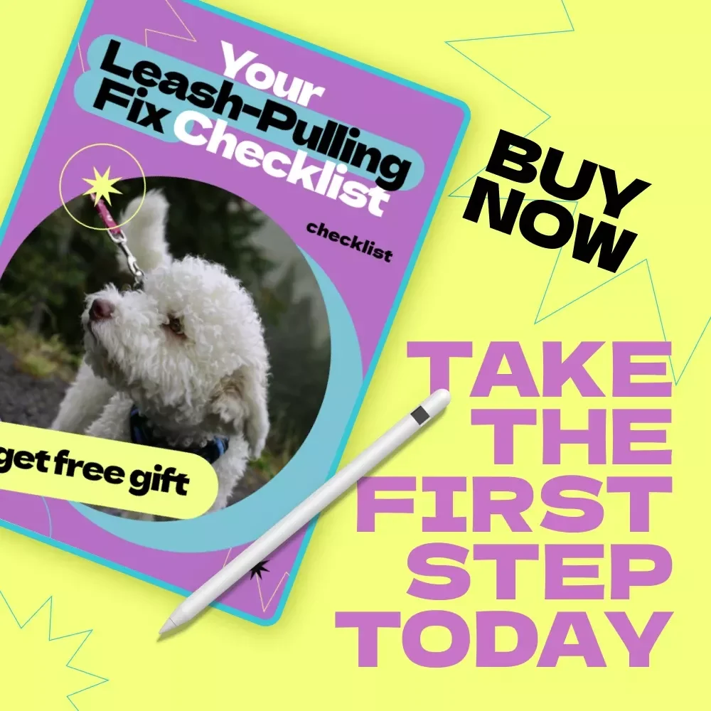 Your Leash-Pulling Fix Checklist – How to Stop Dog from Pulling on Leash Training Guide, Easy Walk Routine, Positive Reinforcement Dog Training Download