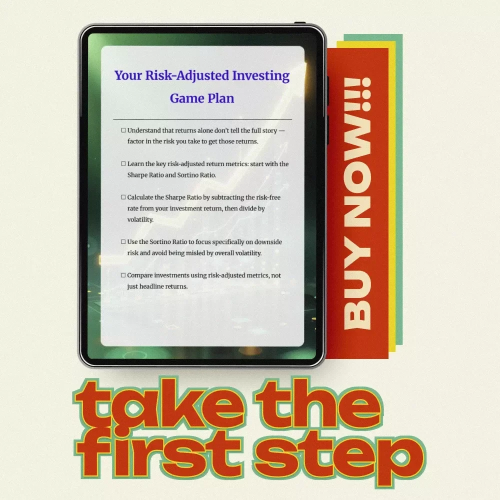 Your Risk-Adjusted Investing Game Plan – Risk-adjusted return investing Checklist for Smarter Portfolio Decisions & Performance Tracking