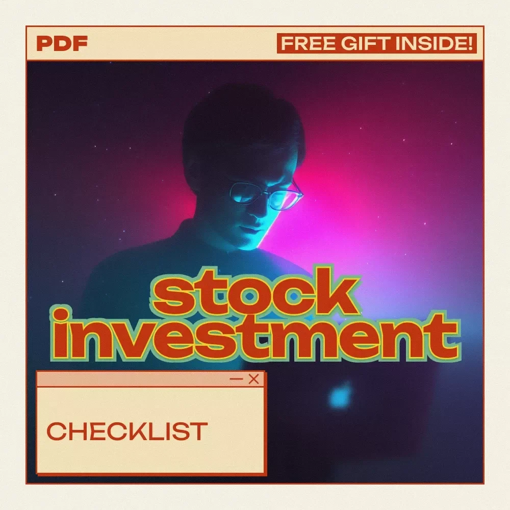 Your Ultimate Stock Investment Checklist: A Simple Guide to Investing Money in Stocks