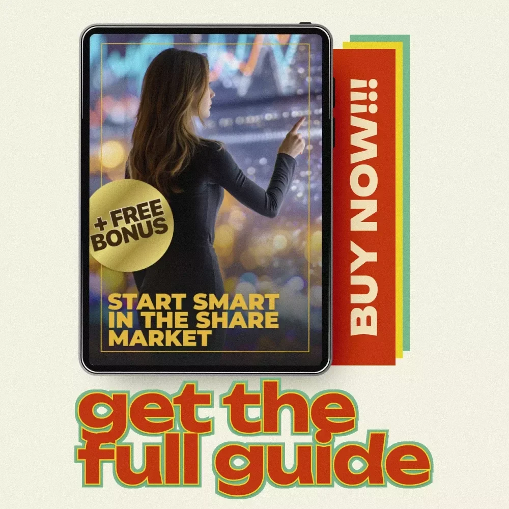 Start Smart in the Share Market: A Complete Beginner's Guide to How to Invest in the Share Market