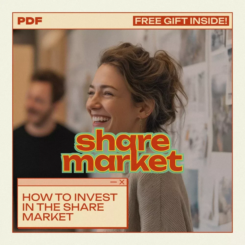 Start Smart in the Share Market: A Complete Beginner's Guide to How to Invest in the Share Market