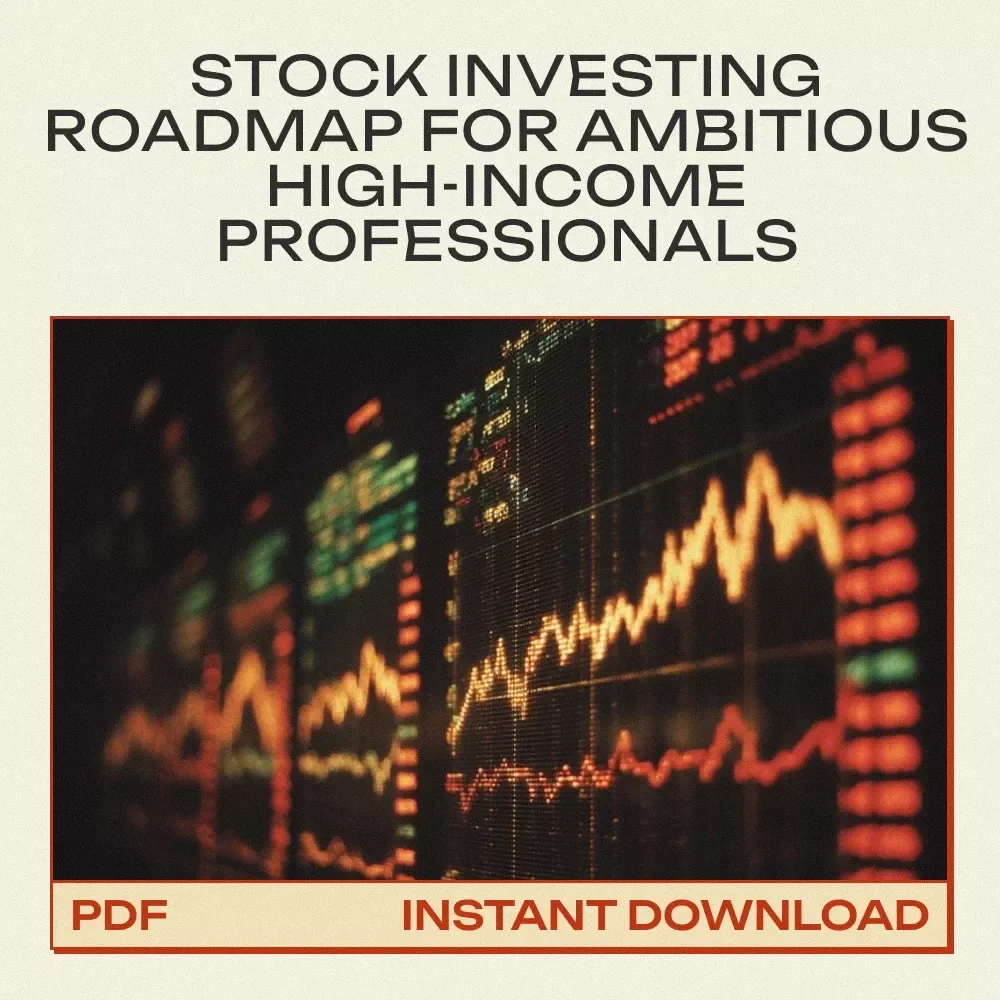 Fast-Track to Stock Wealth: A High-Income Pro’s Checklist | Stock Investing for High-Income Professionals Digital Download