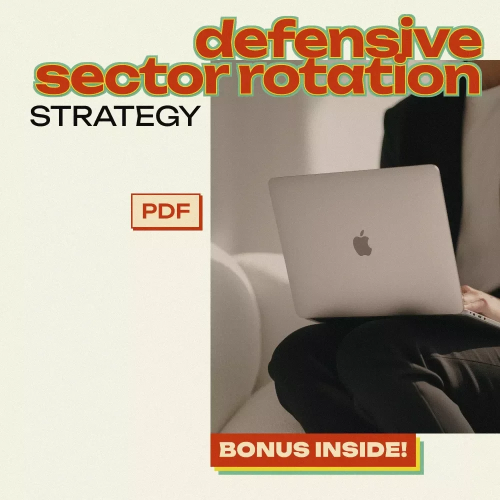 Mastering the Defensive Sector Rotation Strategy – Complete Guide to the Defensive sector rotation strategy for Smarter, Safer Investing