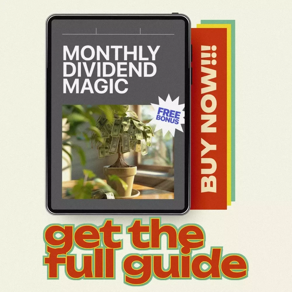 Monthly Dividend Magic – The Ultimate Guide to Building Monthly Dividend Stock Portfolios for Reliable Passive Income & Smart Investing
