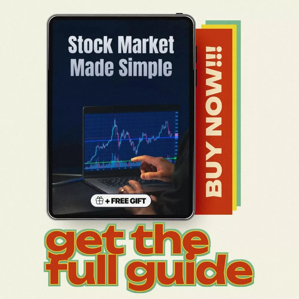 Stock Market Made Simple: Your Easy Guide to Learning How to Invest in Stocks