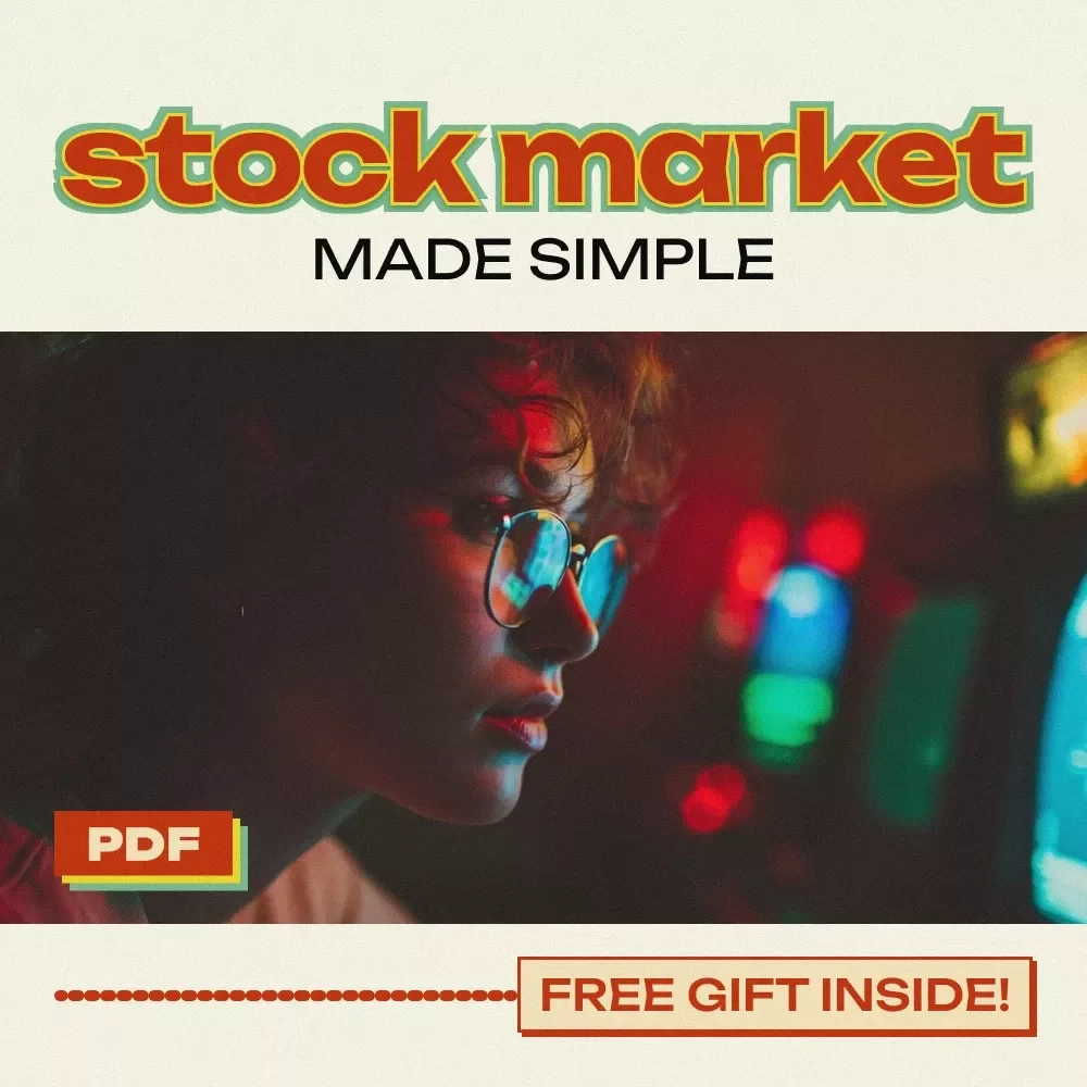 Stock Market Made Simple: Your Easy Guide to Learning How to Invest in Stocks