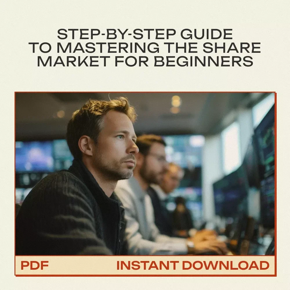Understanding the Share Market Step by Step: The Ultimate eBook Guide for Beginners