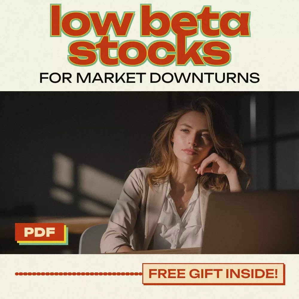 Mastering Low Beta Stocks to Weather Market Downturns – Low beta stocks for market downturns eBook, Defensive Investing Guide, Bear Market Portfolio Strategy Digital Download