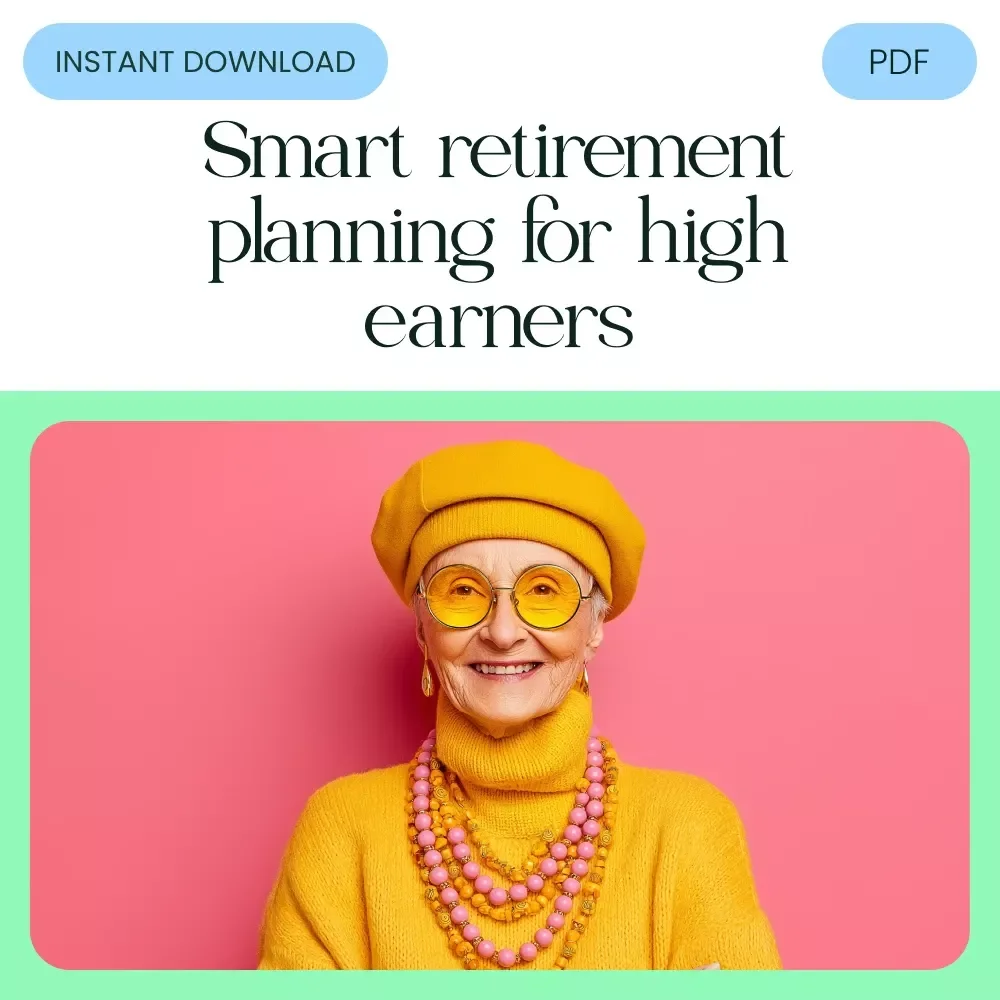 Retire Rich, Retire Right – The Best Retirement Saving Strategy High Income Earners Need | Tax-Efficient Wealth & Financial Freedom eBook Download