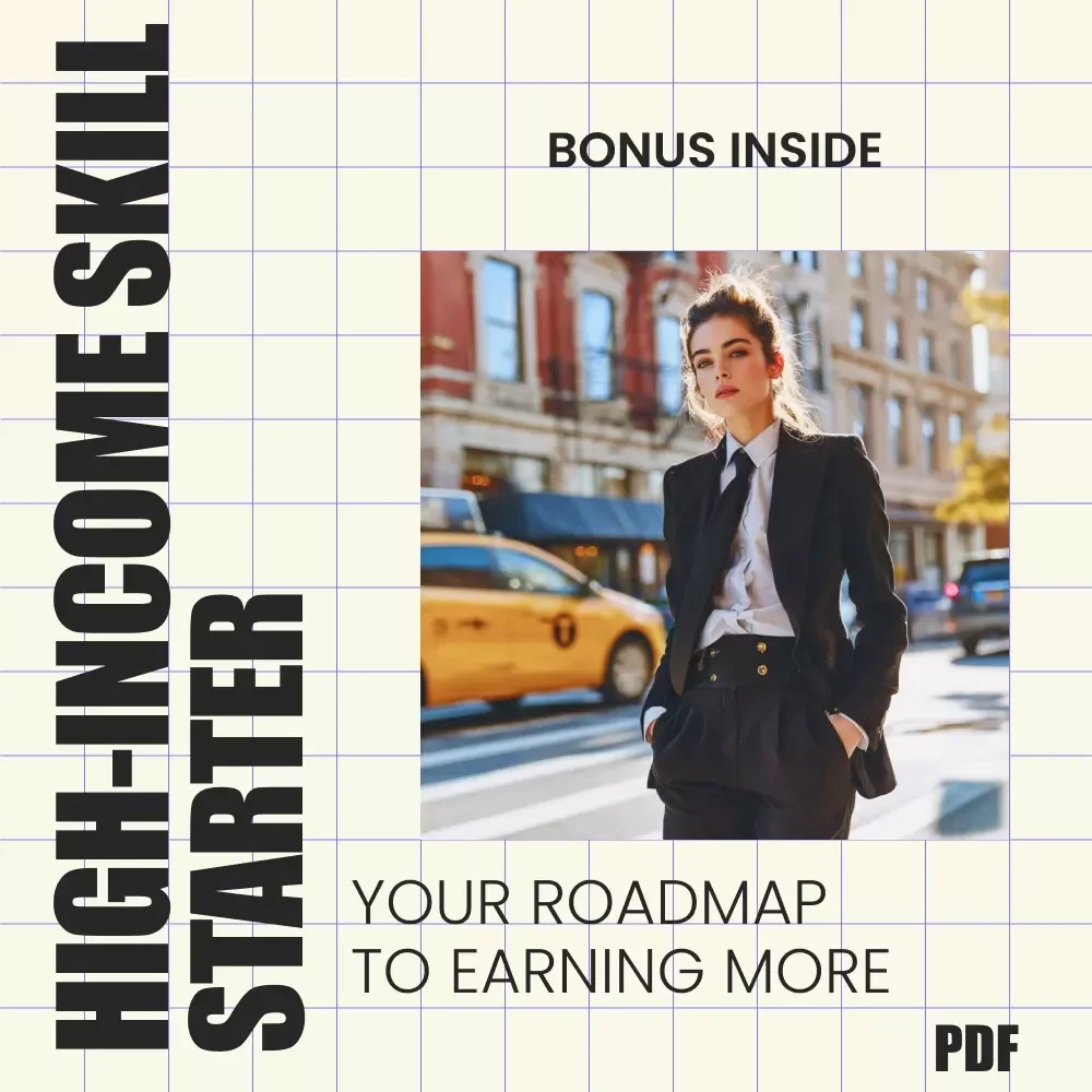 The High-Income Skill Starter Checklist: Your Roadmap to Earning More