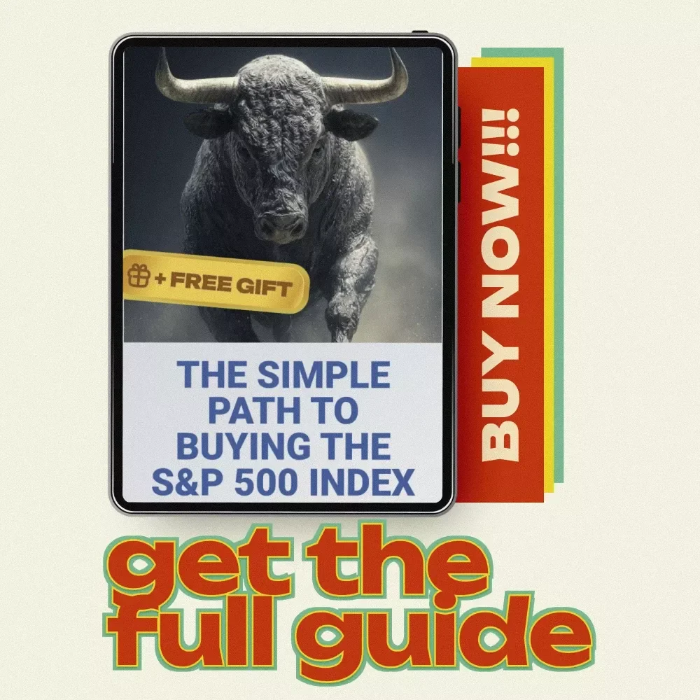 The Simple Path to Buying the S&P 500 Index | Beginner-Friendly Guide on how to buy the s&p 500 index for Long-Term Investors