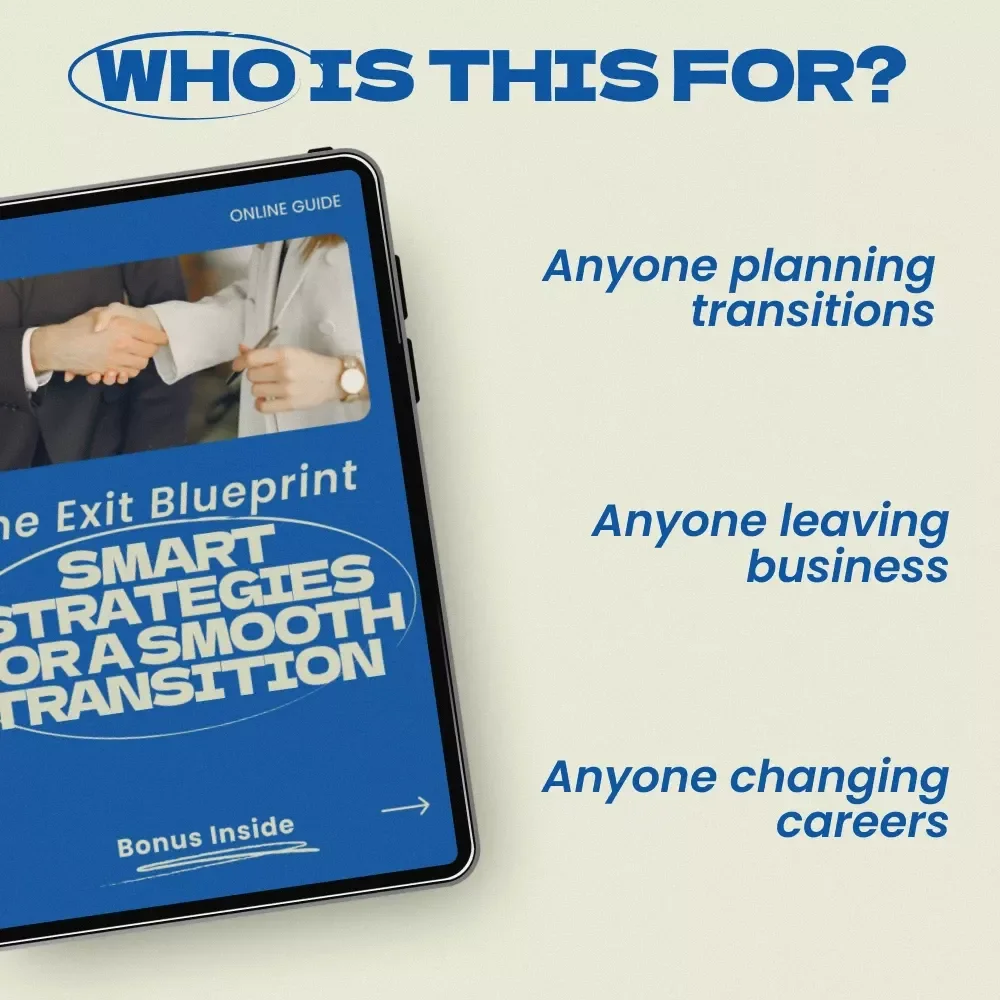 The Exit Blueprint: Smart Strategies for a Smooth Transition | Digital Guide on how to plan an exit strategy | Business, Career & Project Exit Planning eBook