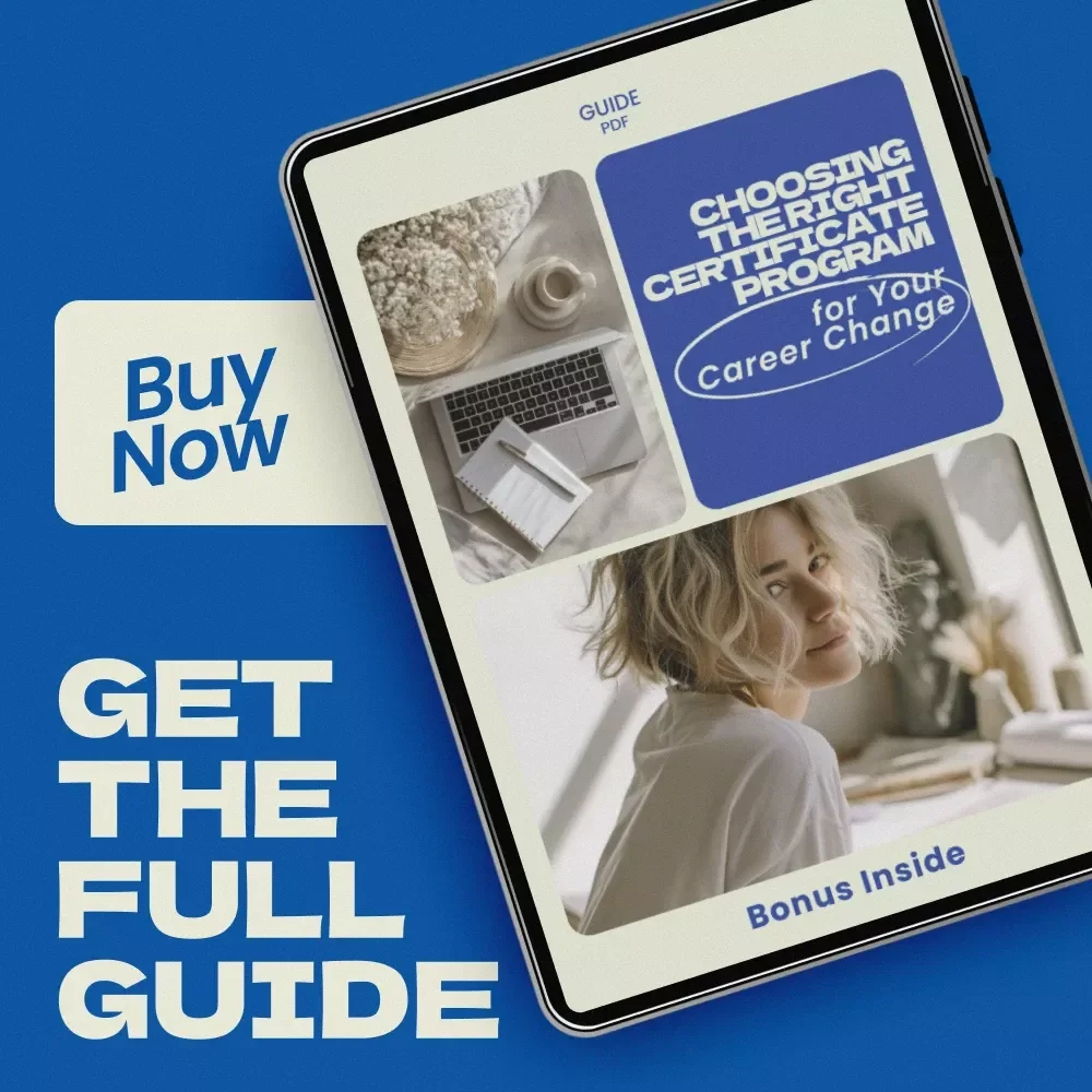 Choosing the Right Certificate Program for Your Career Change – Complete Guide on how to choose a certificate program for a career pivot, Career Switch Planner, Digital Download