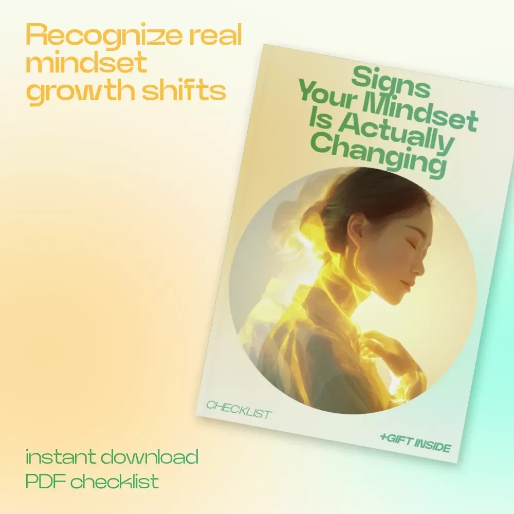 Signs Your Mindset Is Actually Changing Checklist – Powerful Signs Your Mindset Is Changing, Growth Awareness Guide, Self-Improvement Digital Download