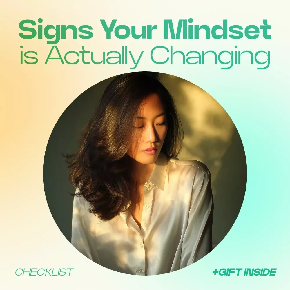 Signs Your Mindset Is Actually Changing Checklist – Powerful Signs Your Mindset Is Changing, Growth Awareness Guide, Self-Improvement Digital Download
