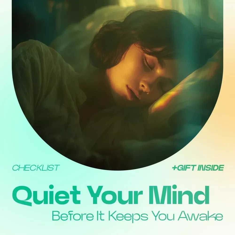 Quiet Your Mind Before It Keeps You Awake – Nighttime Checklist for Better Sleep, Ways to Calm Your Mind at Night, Overthinking Relief Guide