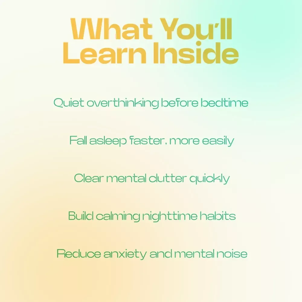 Quiet Your Mind Before It Keeps You Awake – Nighttime Checklist for Better Sleep, Ways to Calm Your Mind at Night, Overthinking Relief Guide